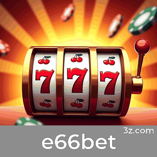 Experimente o e66bet: Completo e Conveniente